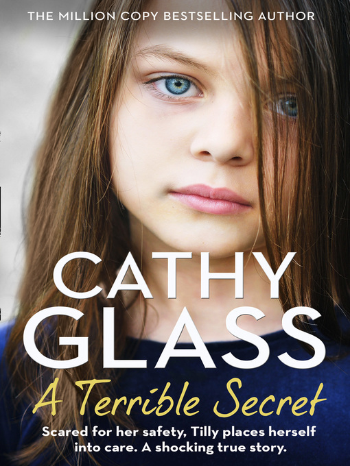 Title details for A Terrible Secret by Cathy Glass - Wait list